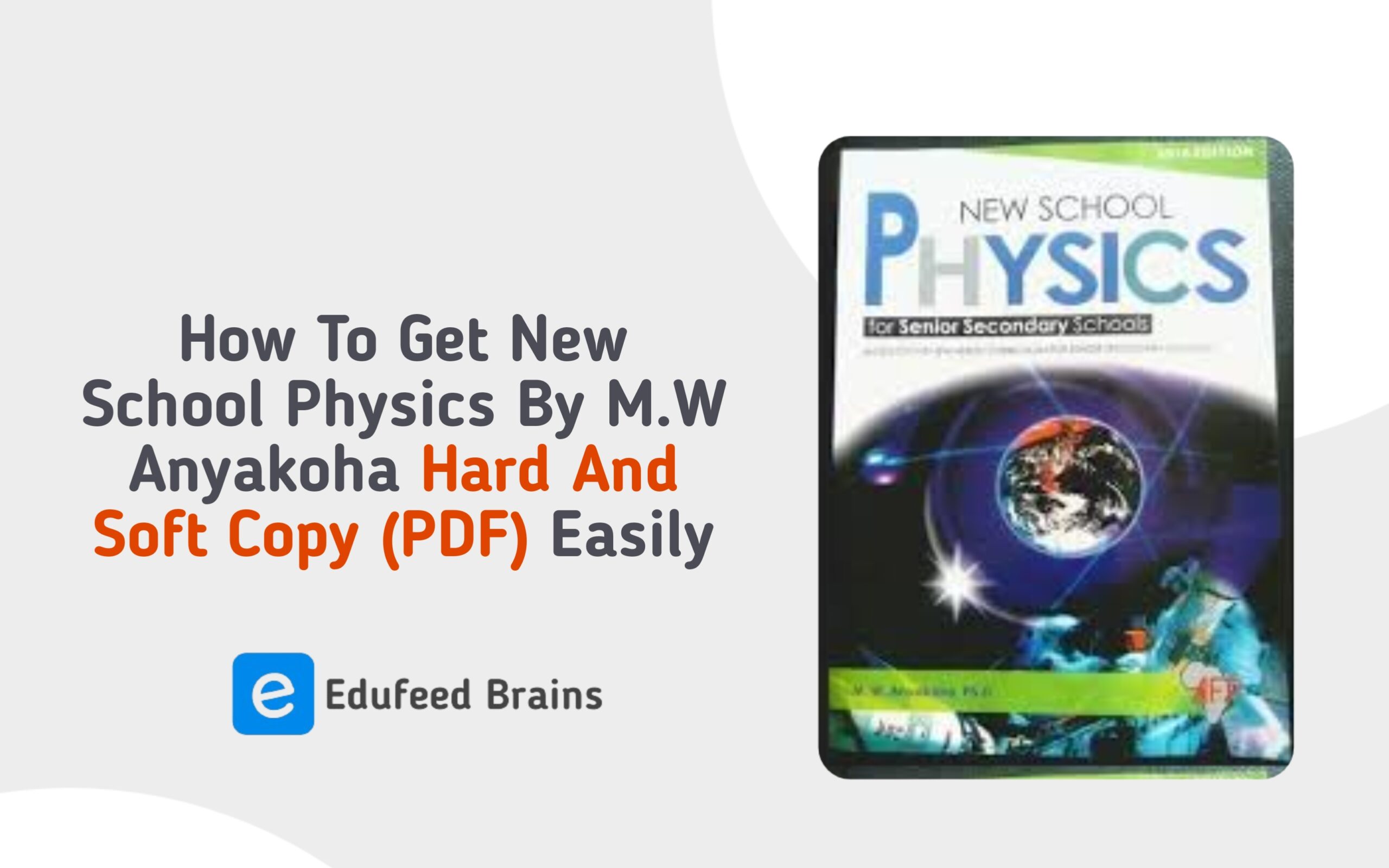 How To Get New School Physics Hard And Soft Copy PDF Easily.