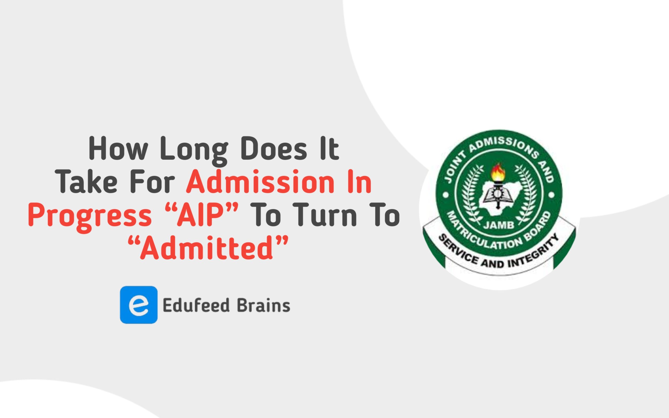 Admission In Progress “AIP” To Turn To “Admitted”