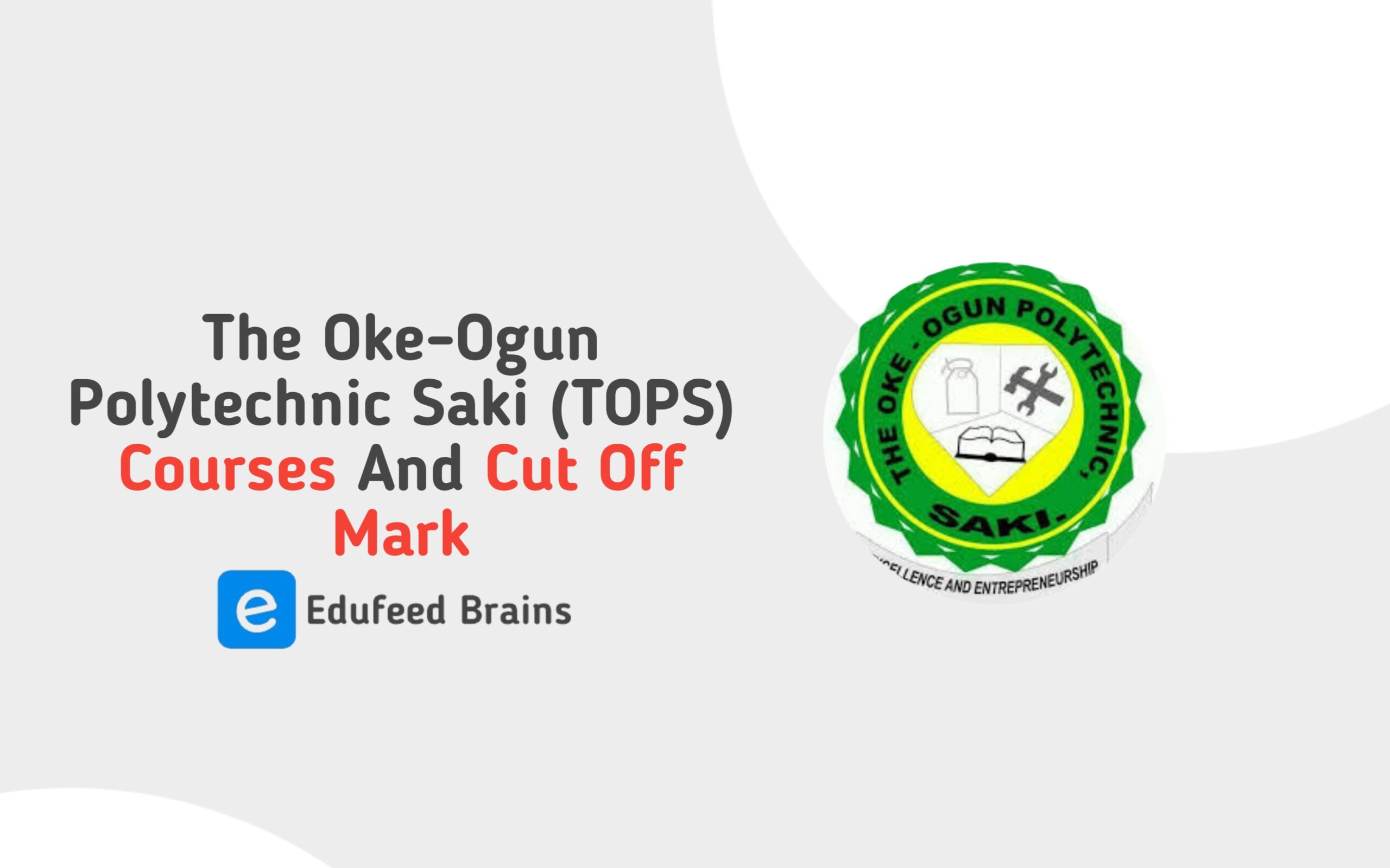 The Oke-Ogun Polytechnic Saki (TOPS)