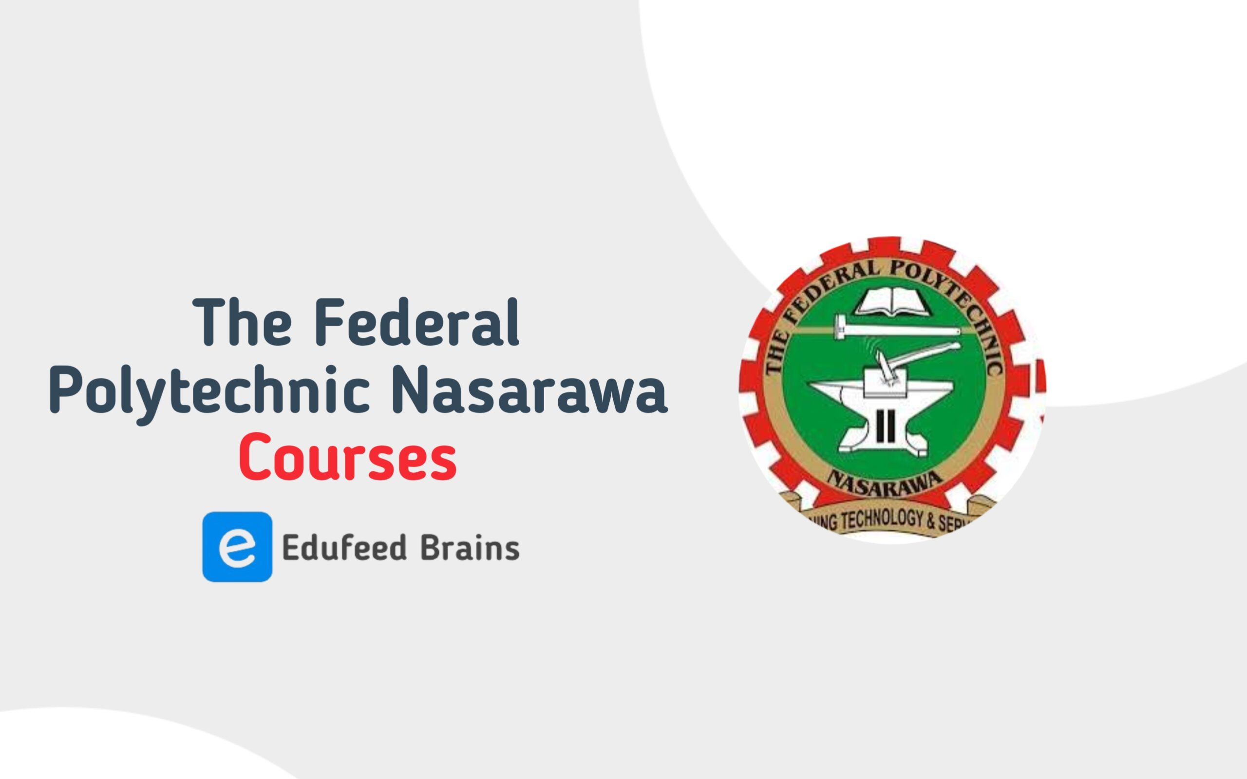 The Federal Polytechnic Nasarawa