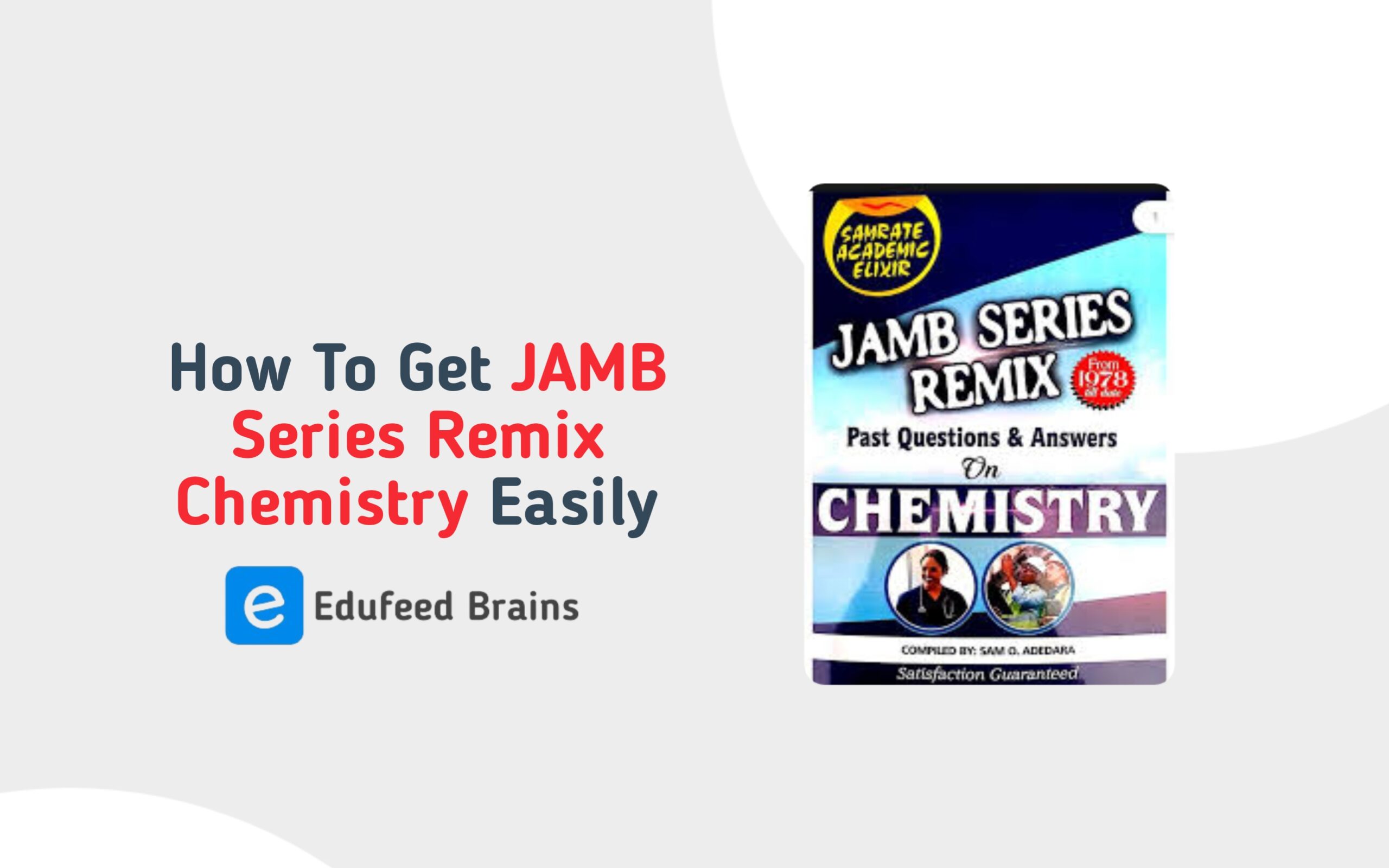 JAMB Series Remix Chemistry