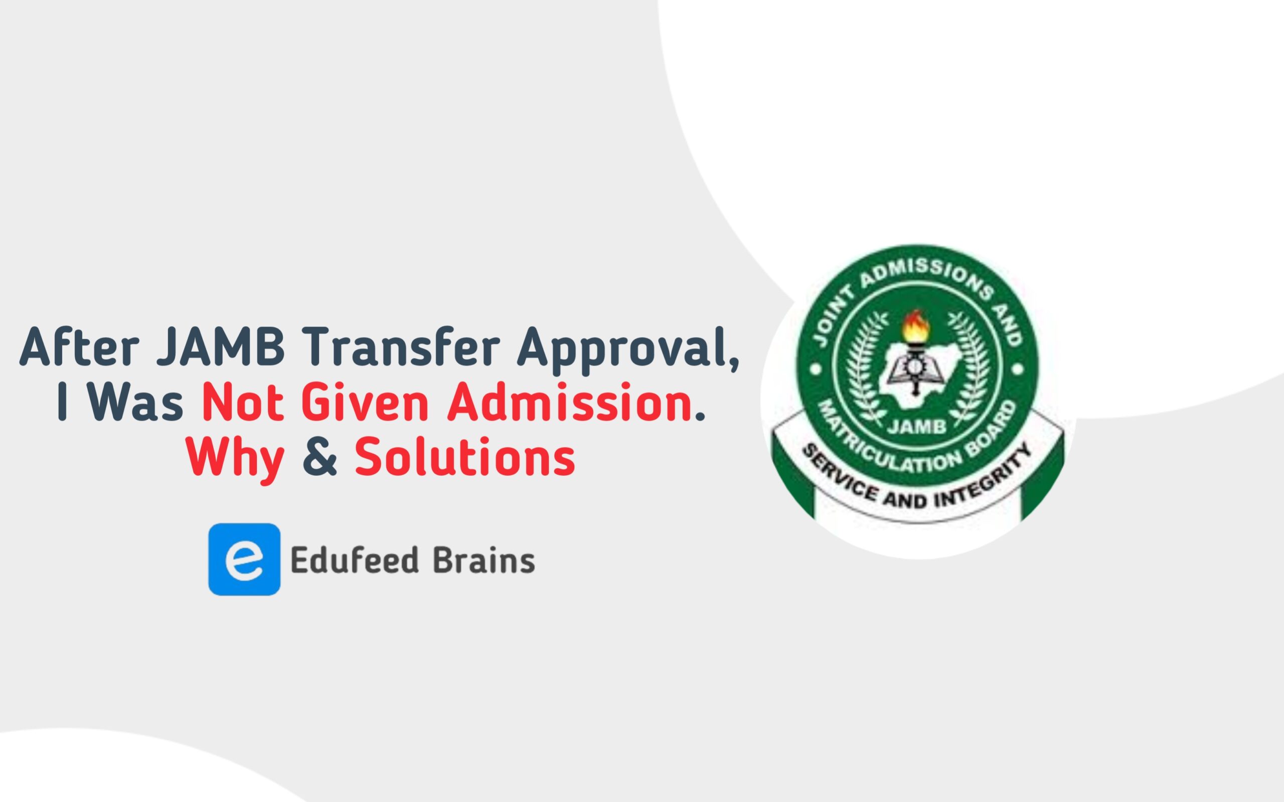 Not Given Admission After Transfer